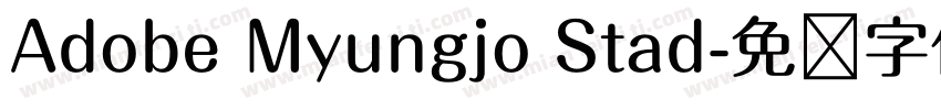 Adobe Myungjo Stad字体转换